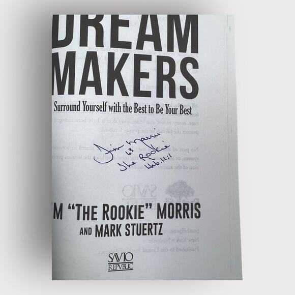 BOOK AUTOGRAPHED - Dream Makers Jim "The Rookie" Morris MLB Pitcher Baseball - Picture 4 of 5